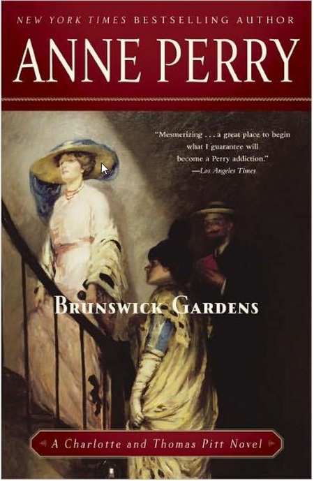 Brunswick Gardens by Anne Perry