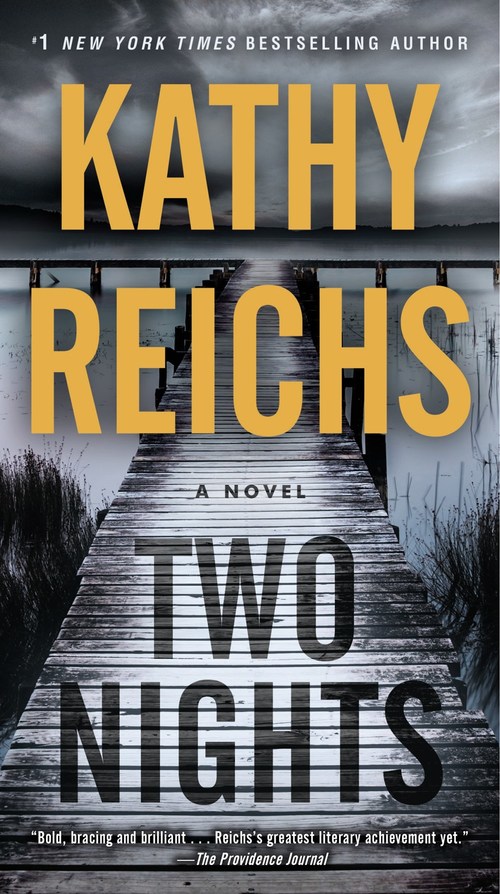 Two Nights by Kathy Reichs
