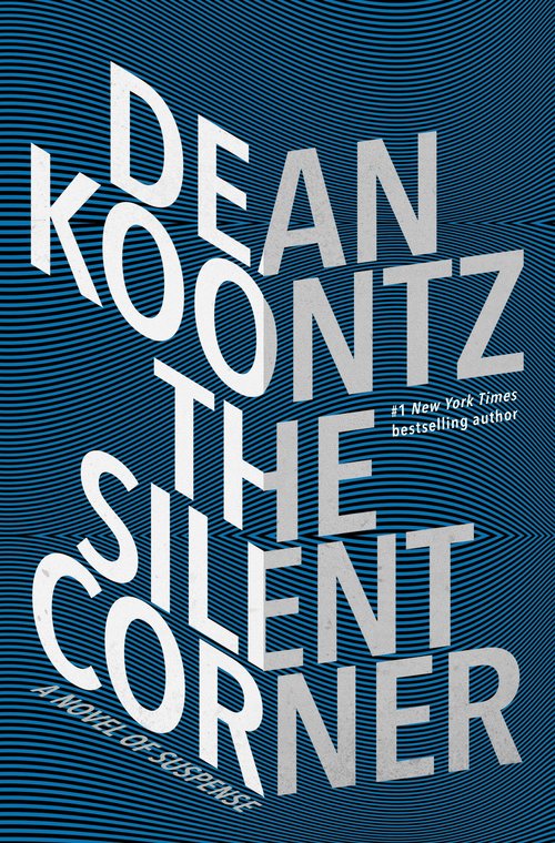 The Silent Corner by Dean Koontz