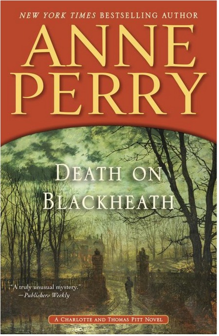 Death on Blackheath by Anne Perry