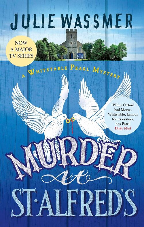 Murder at St Alfred's by Julie Wassmer