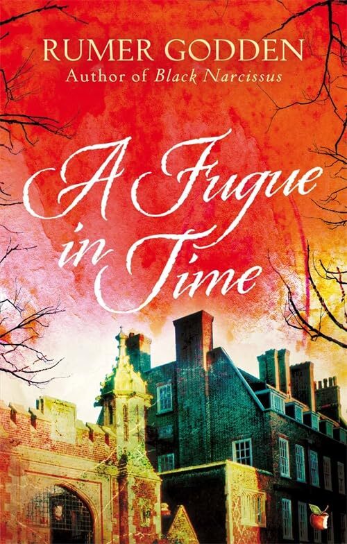 A Fugue in Time by Rumer Godden