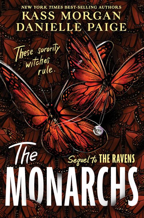 The Monarchs by Kass Morgan