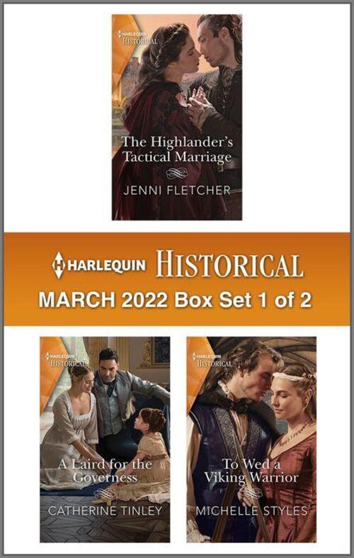 Harlequin Historical March 2022 - Box Set 1 of 2 by Michelle Styles