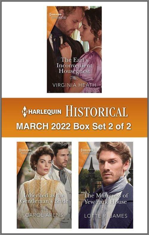 Harlequin Historical March 2022 - Box Set 2 of 2 by Carol Arens