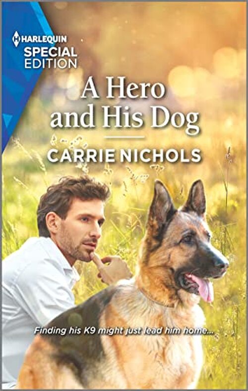 A Hero and His Dog by Carrie Nichols