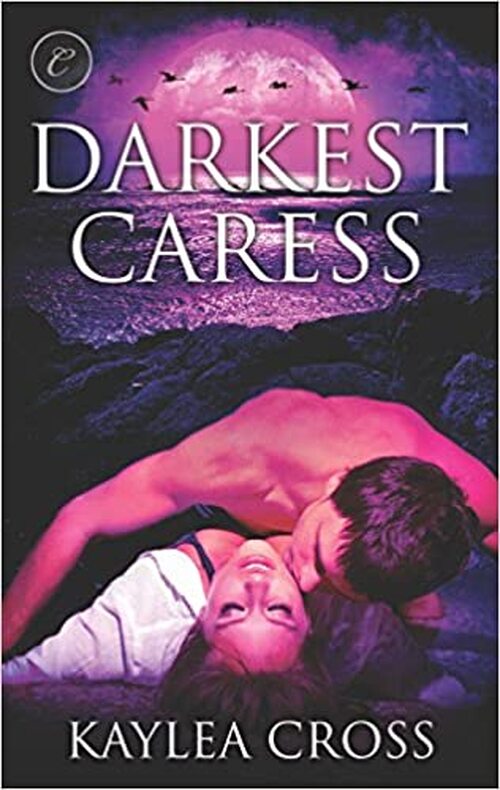 Darkest Caress by Kaylea Cross