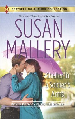 Shelter in a Soldier's Arms by Susan Mallery