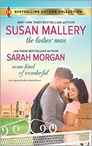 The Ladies' Man & Some Kind of Wonderful by Sarah Morgan
