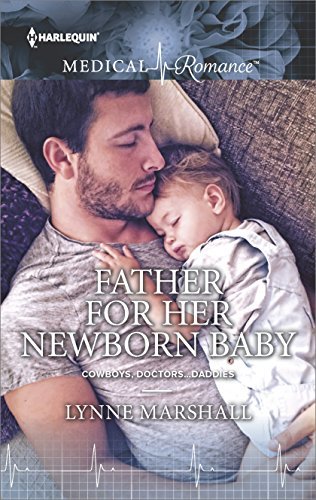 Father for Her Newborn Baby by Lynne Marshall