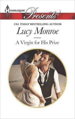 A Virgin for His Prize by Lucy Monroe