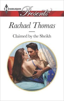 Claimed by the Sheikh by Rachael Thomas