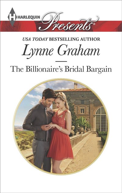The Billionaire's Bridal Bargain by Lynne Graham