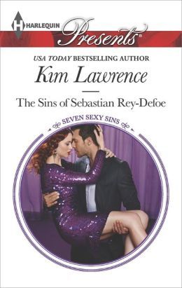The Sins of Sebastian Rey-Defoe by Kim Lawrence