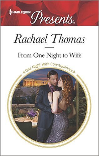 From One Night to Wife by Rachael Thomas