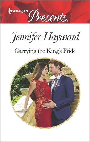 Carrying the King's Pride by Jennifer Hayward