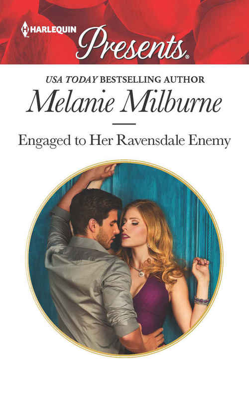 Engaged to Her Ravensdale Enemy by Melanie Milburne
