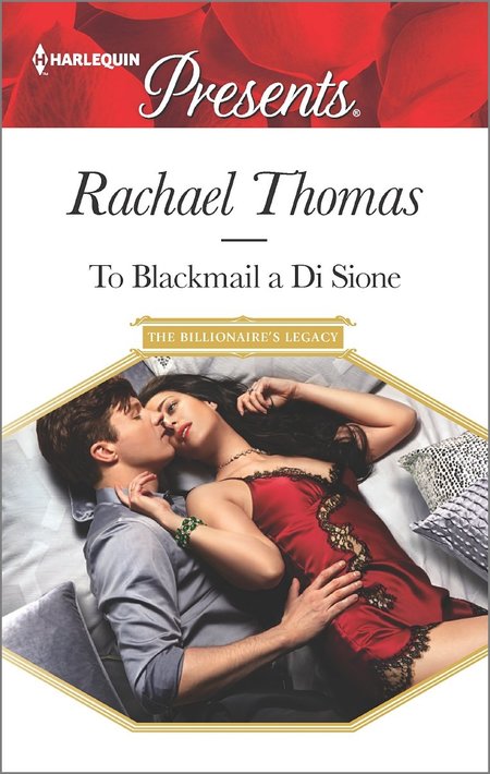 To Blackmail a Di Sione by Rachael Thomas