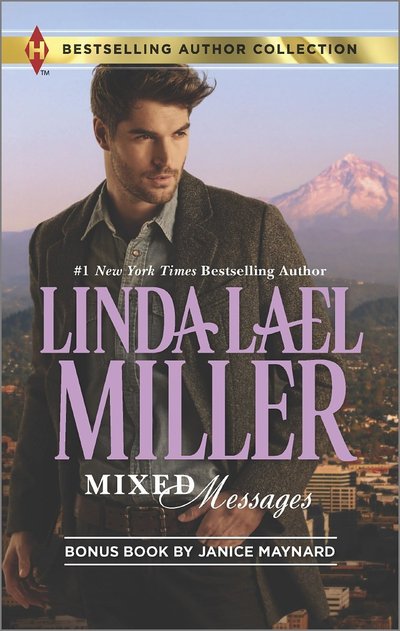 Mixed Messages by Linda Lael Miller