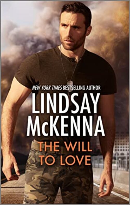 The Will to Love by Lindsay McKenna