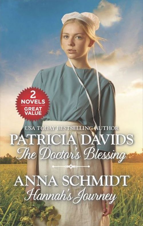 The Doctor's Blessing And Hannah's Journey by Patricia Davids