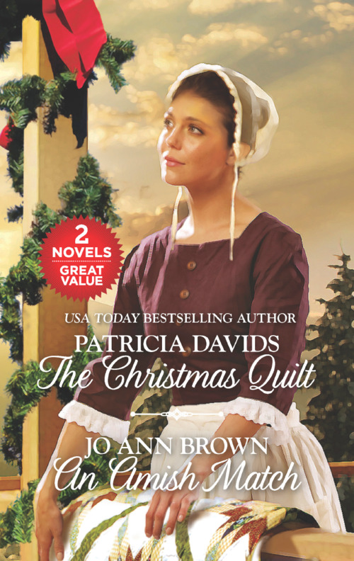 The Christmas Quilt and An Amish Match by Patricia Davids
