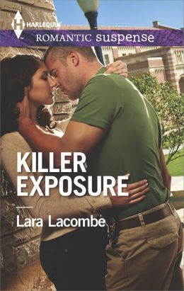 Killer Exposure by Lara Lacombe