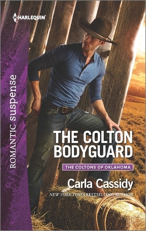 The Colton Bodyguard by Carla Cassidy