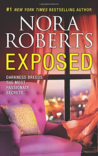 Exposed by Nora Roberts