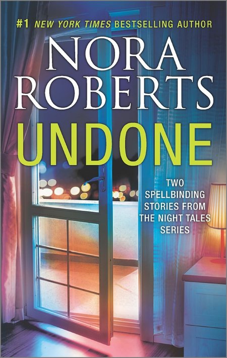 Undone by Nora Roberts