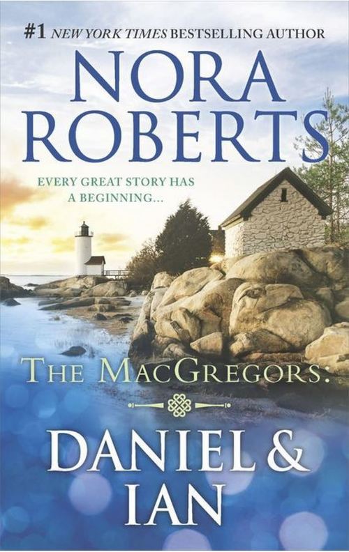 Daniel & Ian by Nora Roberts