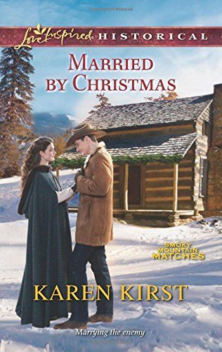 Married By Christmas by Karen Kirst