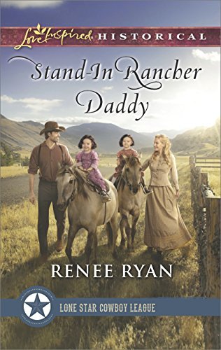 Stand-In Rancher Daddy by Renee Ryan
