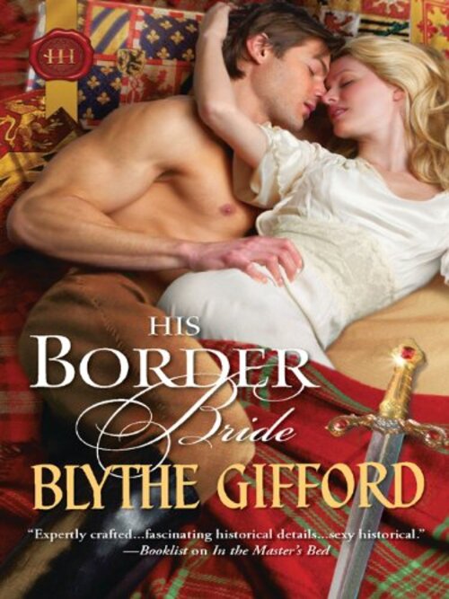 Excerpt of His Border Bride by Blythe Gifford