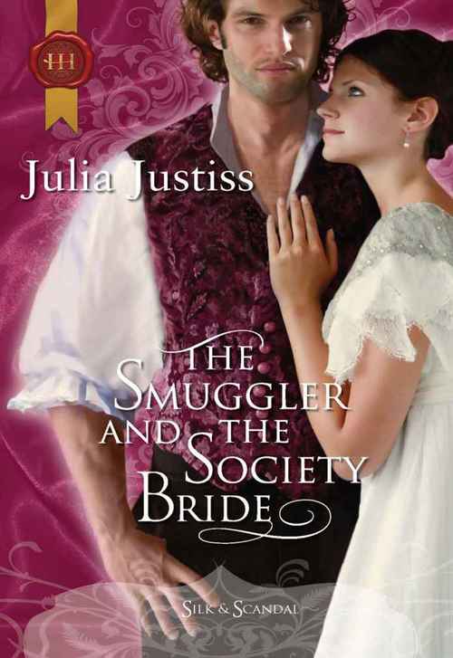 THE SMUGGLER AND THE SOCIETY BRIDE
