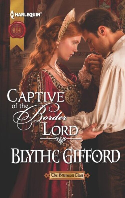 Captive Of The Border Lord by Blythe Gifford