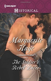 The Soldier's Rebel Lover by Marguerite Kaye