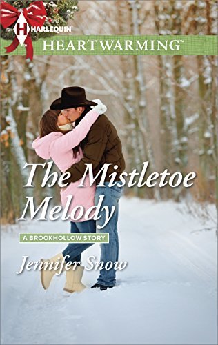 The Mistletoe Melody by Jennifer Snow