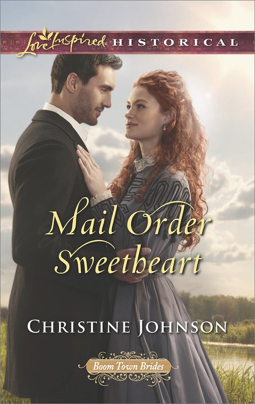 Mail Order Sweetheart by Christine Johnson