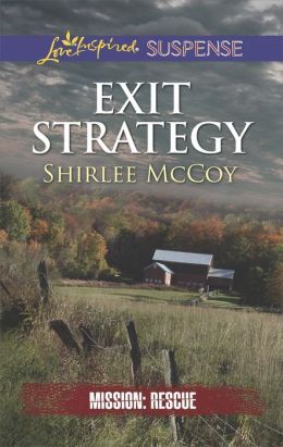 Exit Strategy by Shirlee McCoy