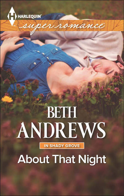 About That Night by Beth Andrews