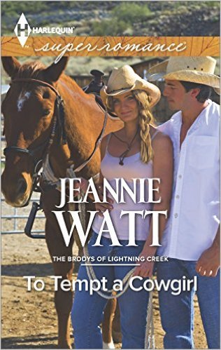 To Tempt A Cowgirl by Jeannie Watt