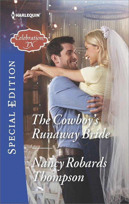 The Cowboy's Runaway Bride by Nancy Robards Thompson