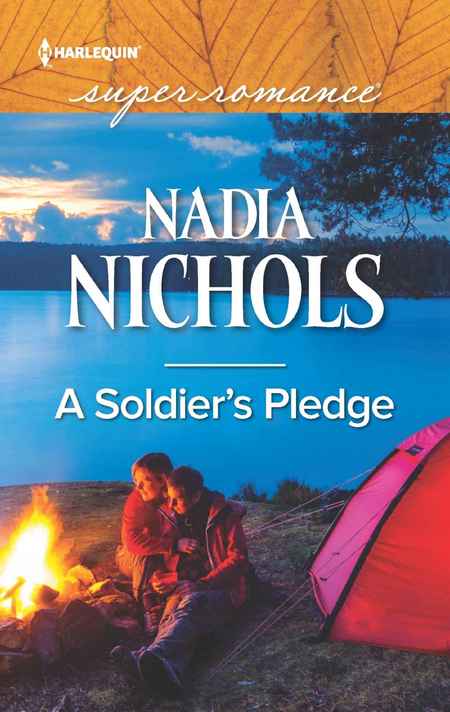 A Soldier's Pledge by Nadia Nichols