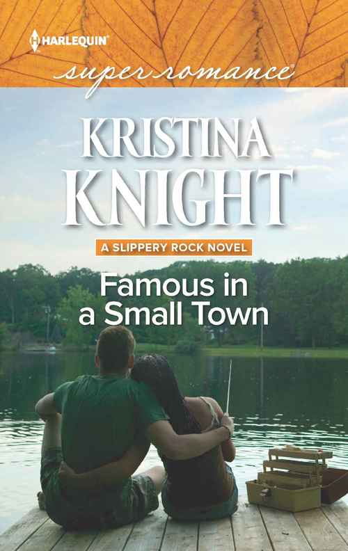 Famous in a Small Town by Kristina Knight