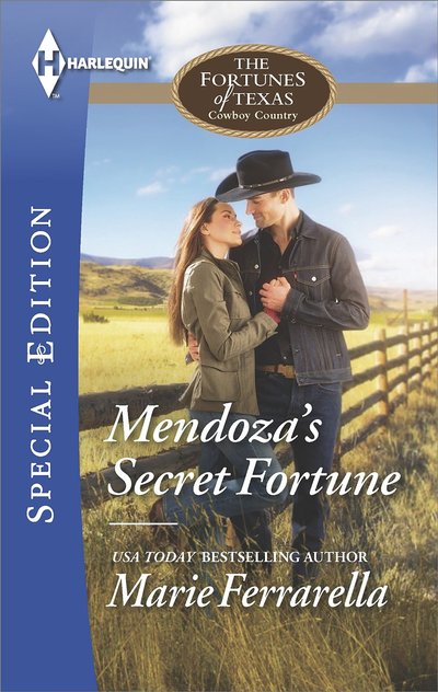 Mendoza's Secret Fortune by Marie Ferrarella