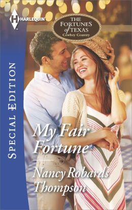 My Fair Fortune by Nancy Robards Thompson