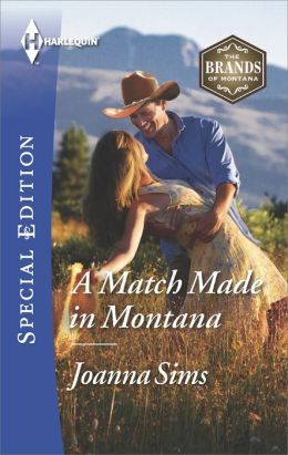 A Match Made in Montana by Joanna Sims