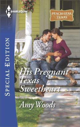 His Pregnant Texas Sweetheart by Amy Woods