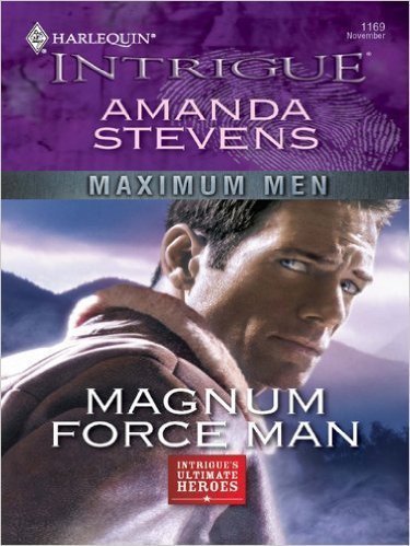 Magnum Force Man by Amanda Stevens